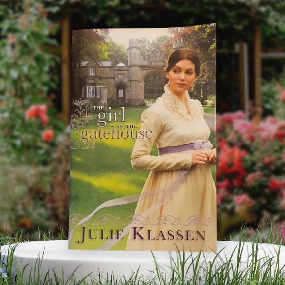 'The Girl in the Gatehouse' A Book By Julie Klassen